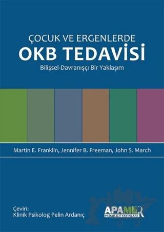 Çocuk ve Ergenlerde OKB Tedavisi