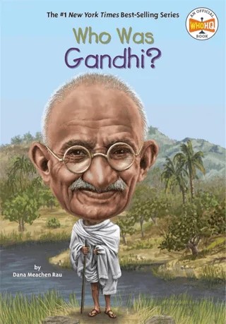 Who Was Gandhi? – Dana Meachen Rau – Penguin Random House kitap kapağı