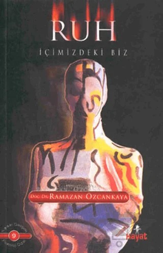Ruh İçimizdeki Biz – Ramazan Özcankaya – Hayat Yayınları kitap kapağı