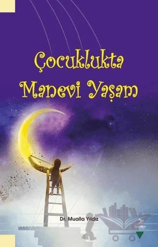 Çocuklukta Manevi Yaşam
