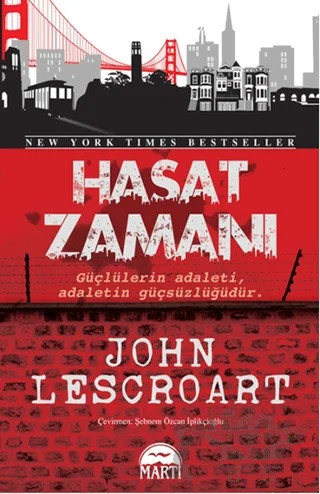 Hasat Zamanı – John Lescroart – Martı Yayınları kitap kapağı
