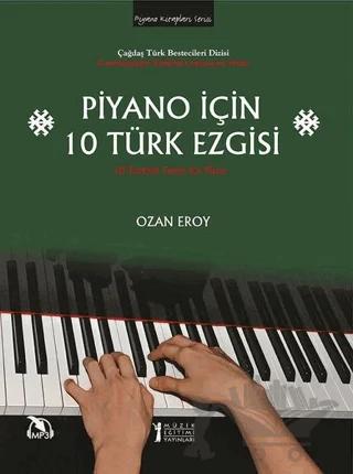 Piyano İçin 10 Türk Ezgisi