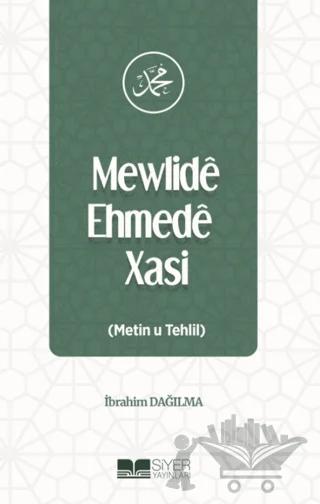 Mewlide Ehmede Xasi (Metin u Tehlil)