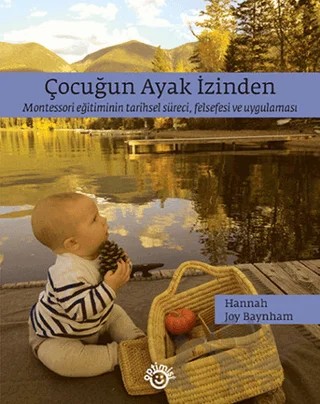 Çocuğun Ayak İzinden – Hannah Joy Baynham – Optimist Kitap kitap kapağı