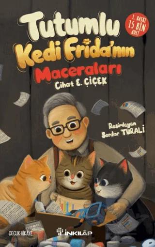 Tutumlu Kedi Frida’nın Maceraları