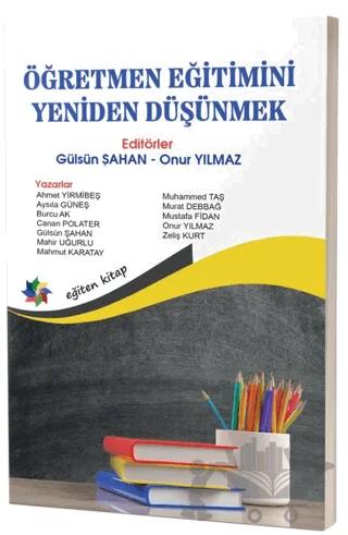 Öğretmen Eğitimini Yeniden Düşünmek