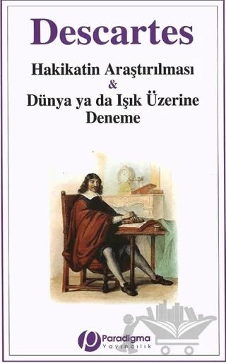 Hakikatin Araştırılması ve Dünya ya da Işık Üzerine Deneme