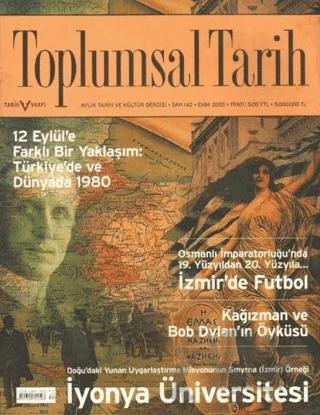 Toplumsal Tarih Dergisi Sayı: 142