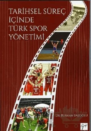 Tarihsel Süreç İçinde Türk Spor Yönetimi