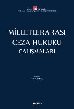 Milletlerarası Ceza Hukuku Çalışmaları