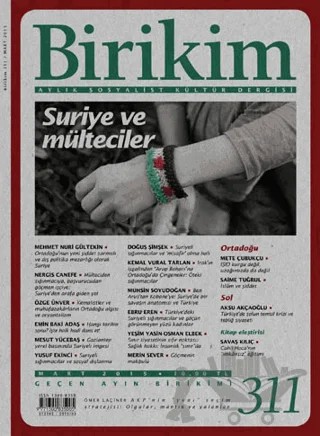Birikim Aylık Sosyalist Kültür Dergisi Sayı: 311 – Birikim Yayınları kitap kapağı