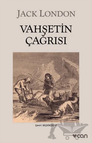 Vahşetin Çağrısı – Jack London – Can Yayınları kitap kapağı