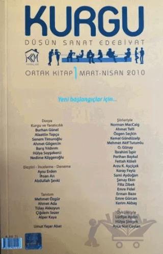 Kurgu Düşün Sanat Edebiyat Dergisi Sayı: 1 Mart - Nisan 2010