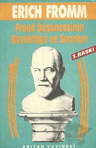 Freud Düşüncesinin Büyüklüğü ve Sınırları Bütün Eserleri: 3