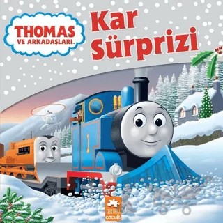 Thomas ve Arkadaşları - Kar Sürprizi – Kolektif – Eksik Parça Yayınları kitap kapağı