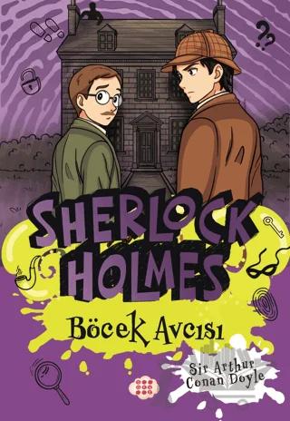 Sherlock Holmes - Böcek Avcısı