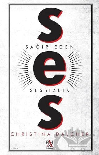 Ses – Christina Dalcher – Panama Yayıncılık kitap kapağı