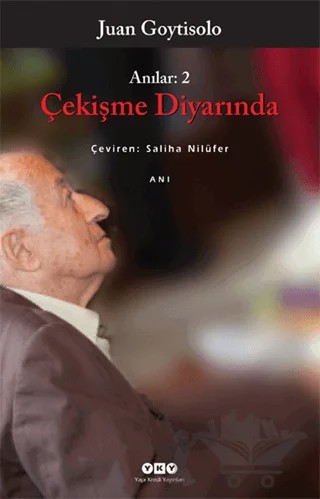Çekişme Diyarında – Juan Goytisolo – Yapı Kredi Yayınları kitap kapağı