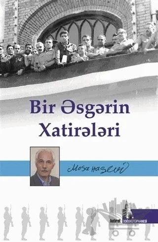 Bir Esgerin Hatireleri – Musa Haşimi – Doğu Kütüphanesi kitap kapağı