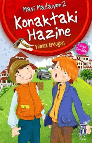 Konaktaki Hazine - Mavi Madalyon 2 – Yılmaz Erdoğan – İlk Genç Timaş kitap kapağı