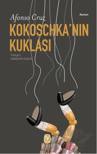 Kokoschka'nın Kuklası – Alfonso Cruz – Tekin Yayınevi kitap kapağı