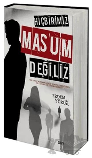 Hiçbirimiz Masum Değiliz