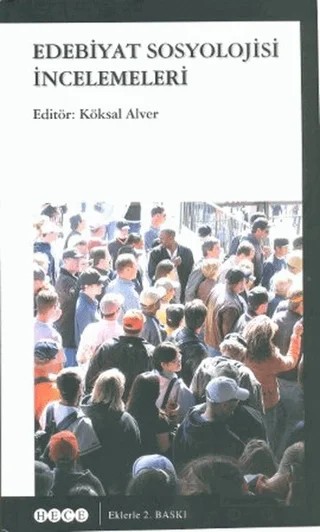 Edebiyat Sosyolojisi İncelemeleri – Kolektif – Hece Yayınları kitap kapağı