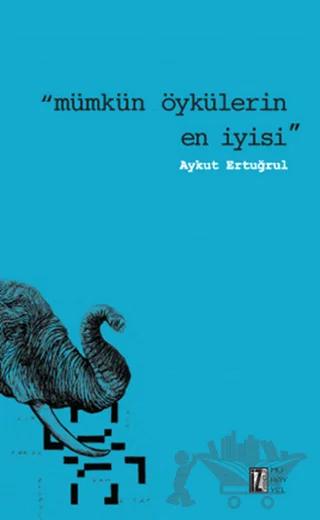 Mümkün Öykülerin En İyisi