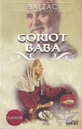 Goriot Baba – Honore de Balzac – Mavi Yelken Yayıncılık kitap kapağı