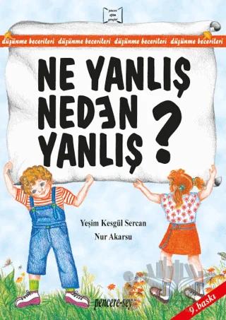 Ne Yanlış Neden Yanlış?