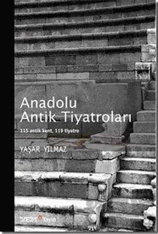 Anadolu Antik Tiyatroları