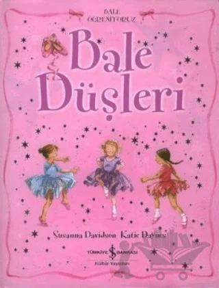 Bale Düşleri