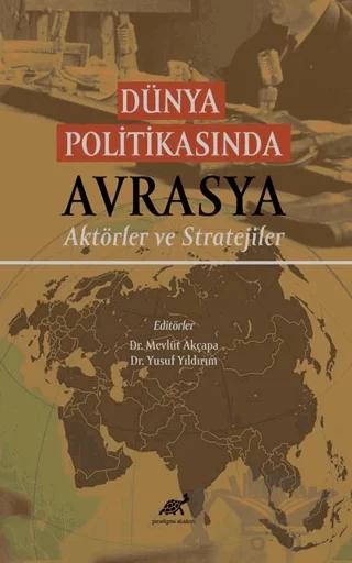 Dünya Politikasında Avrasya