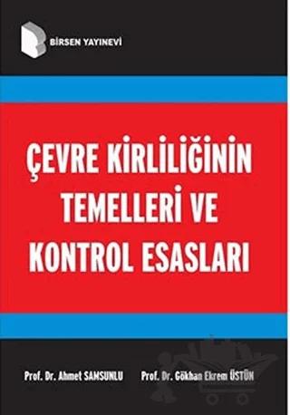 Çevre Kirliliğinin Temelleri ve Kontrol Esasları