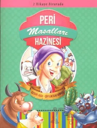 Peri Masalları Hazinesi: Cesur Jack - Çiftlikteki Köpek – Kolektif – Çocuk Gezegeni kitap kapağı