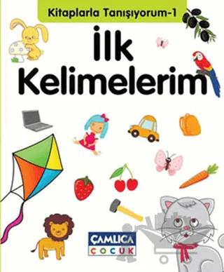 Kitaplarla Tanışıyorum 1 - İlk Kelimelerim