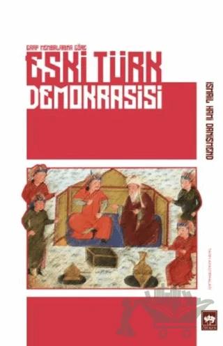 Eski Türk Demokrasisi