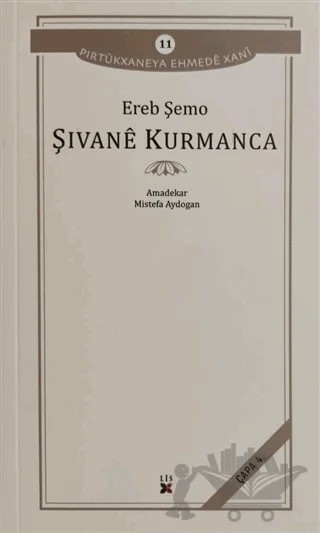 Şivane Kurmanca – Ereb Şemo – Lis Basın Yayın kitap kapağı
