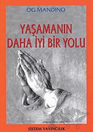 Yaşamanın Daha İyi Bir Yolu