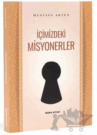 İçimizdeki Misyonerler