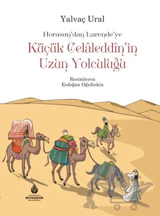 Küçük Celaleddin'in Uzun Yolculuğu