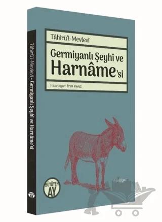 Germiyanlı Şeyhi ve Harname'si