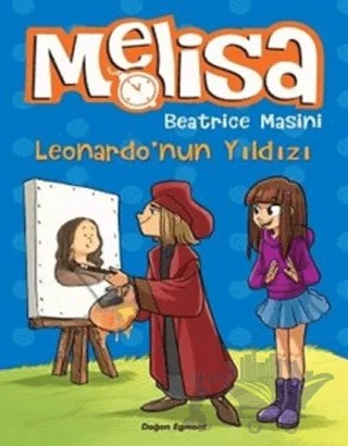 Leonardo'nun Yıldızı - Melisa – Beatrice Masini – Doğan Egmont Yayıncılık kitap kapağı