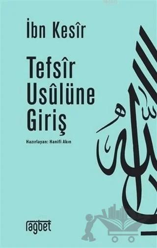 Tefsir Usulüne Giriş