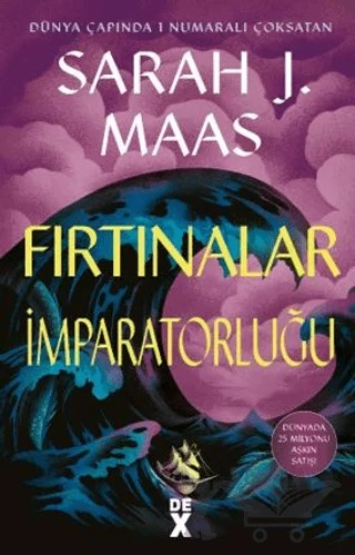 Fırtınalar İmparatorluğu - Cam Şato 5 – Sarah J. Maas – Dex Yayınevi kitap kapağı
