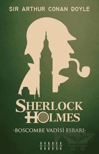 Boscombe Vadisi Esrarı - Sherlock Holmes
