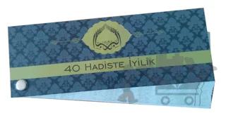 40 Hadiste İyilik Kartela