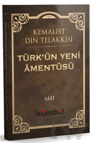 Türk'ün Yeni Amentüsü