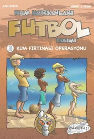 Kum Korsanları Futbol Takımı 3