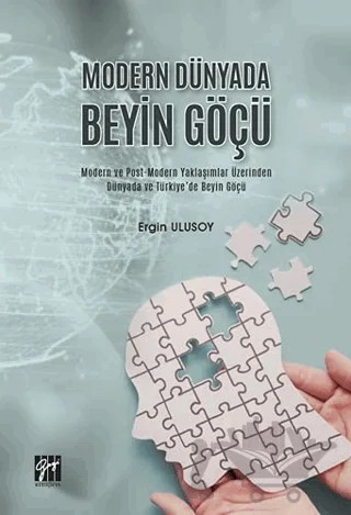 Modern Dünyada Beyin Göçü – Ergin Ulusoy – Gazi Kitabevi kitap kapağı